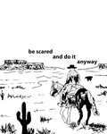 Be Scared